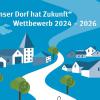 2. RUNDE "UNSER DORF HAT ZUKUNFT"